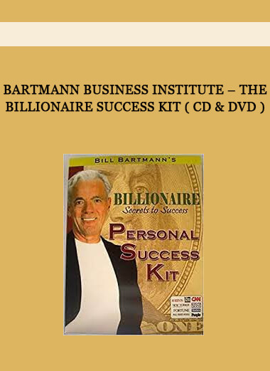 Bartmann Business Institute – The Billionaire Success Kit ( CD & DVD )