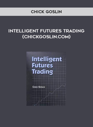 Chick Goslin - Intelligent Futures Trading (chickgoslin.com)