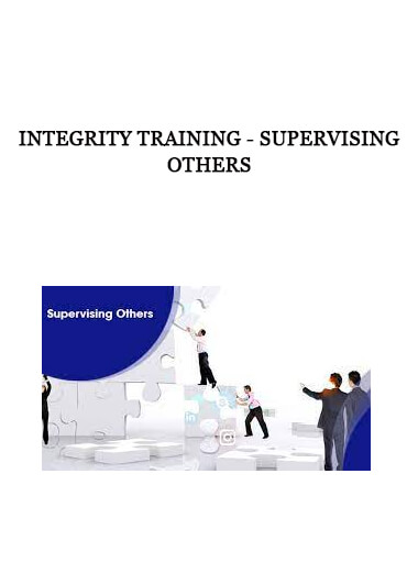 Integrity Training - Supervising Others