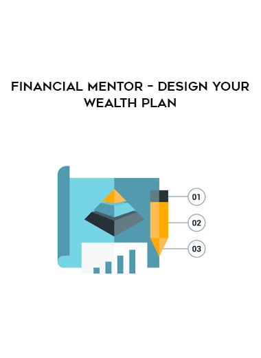 Financial Mentor – Design Your Wealth Plan