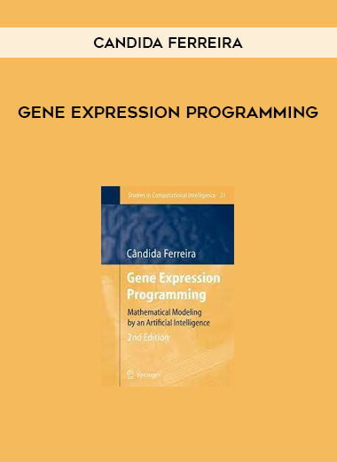 Gene Expression Programming by Candida Ferreira