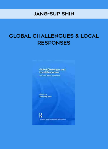 Global Challengues & Local Responses by Jang-Sup Shin