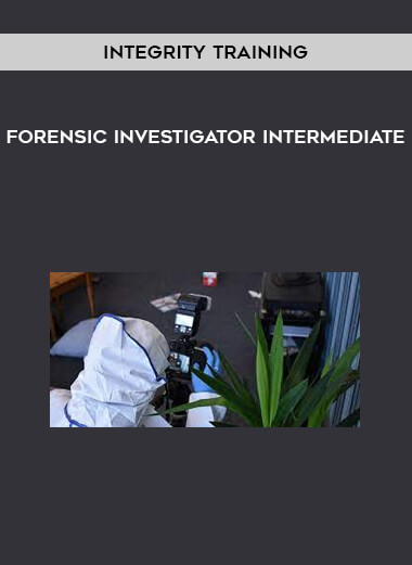 Integrity Training - Forensic Investigator Intermediate