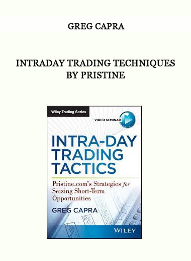 Intraday Trading Techniques by Pristine – Greg Capra