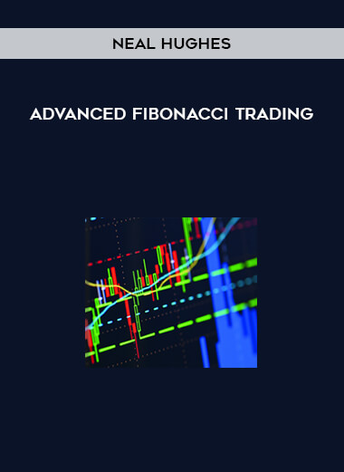 Advanced Fibonacci Trading by Neal Hughes