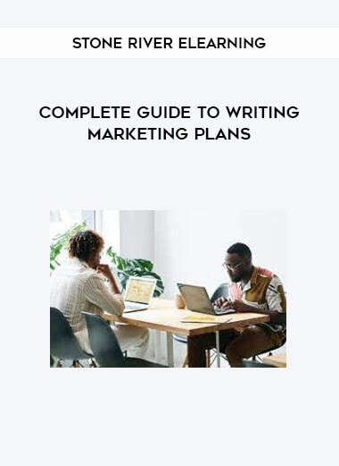 Complete Guide to Writing Marketing Plans - Stone River eLearning