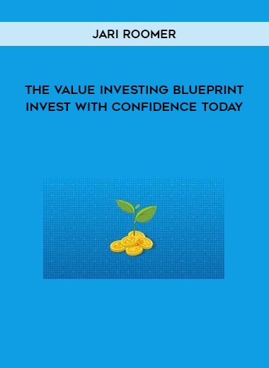 Jari Roomer – The Value Investing Blueprint - Invest With Confidence Today