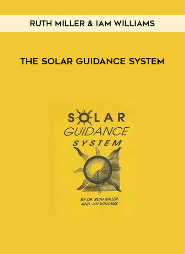 Ruth Miller & Iam Williams - The Solar Guidance System