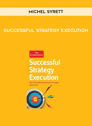 Successful Strategy Execution by Michel Syrett