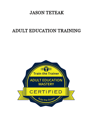 Adult Education Training from Jason Teteak