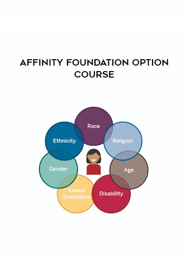 Affinity Foundation Option Course