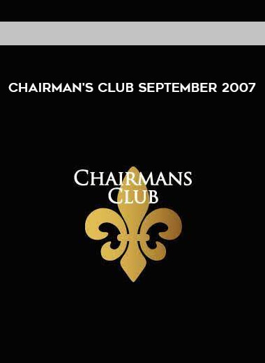 Chairman's Club September 2007