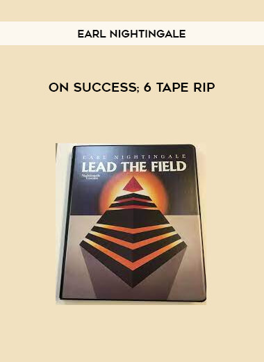 Earl Nightingale - On Success; 6 Tape Rip