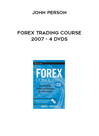 FOREX Trading Course 2007 - 4 DVDs by John Person