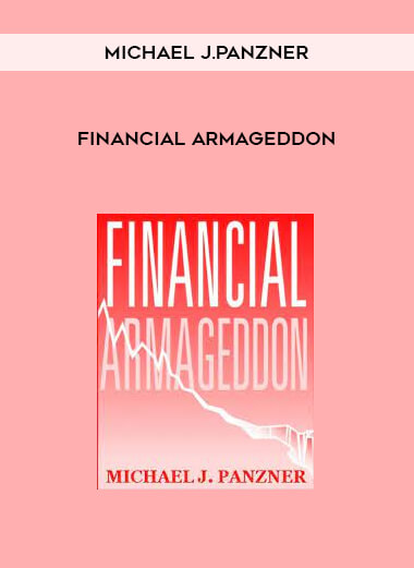 Financial Armageddon by Michael J.Panzner