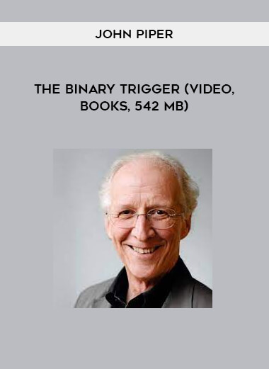 John Piper – The Binary Trigger (Video, Books, 542 MB)