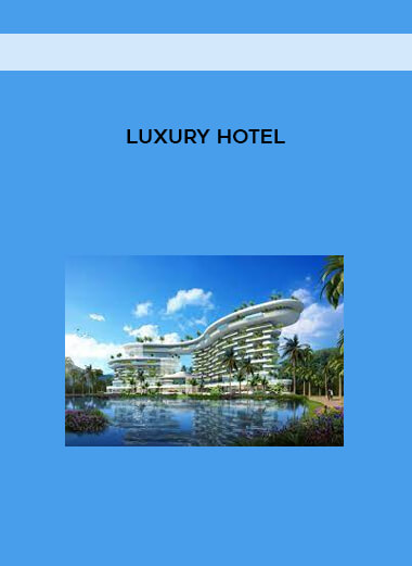 Luxury Hotel