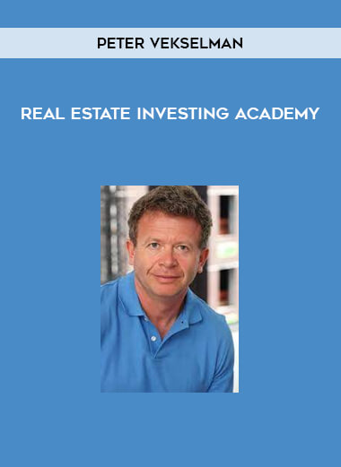 Real Estate Investing Academy by Peter Vekselman