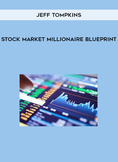 Stock Market Millionaire Blueprint by Jeff Tompkins