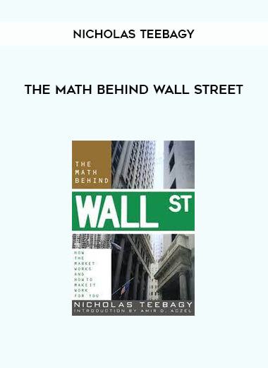 The Math Behind Wall Street by Nicholas Teebagy