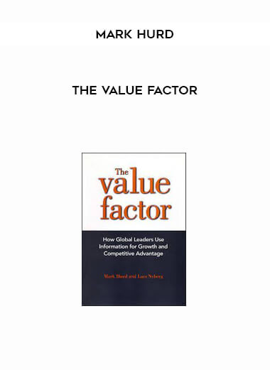 The Value Factor by Mark Hurd