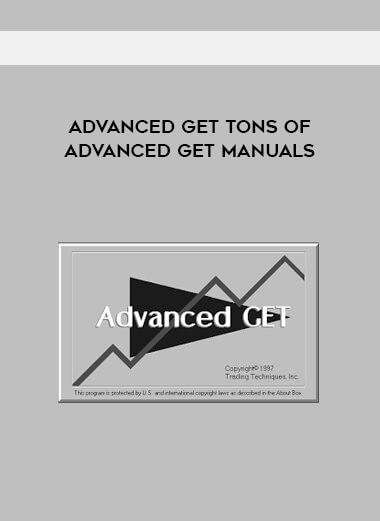 Advanced GET TONS of Advanced GET Manuals