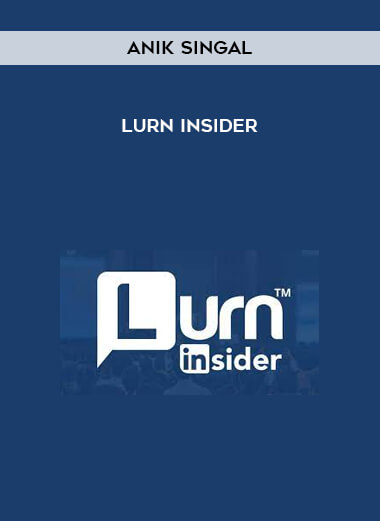 Anik Singal - Lurn Insider