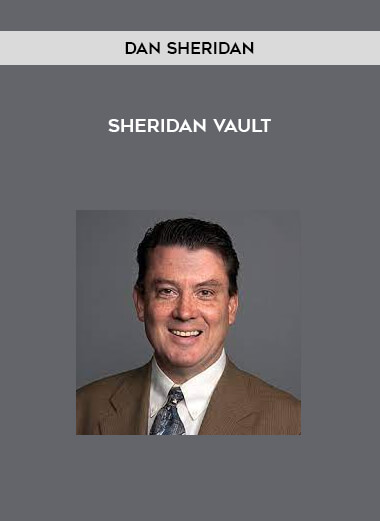 Dan Sheridan - Sheridan Vault