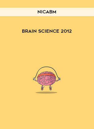 NICABM - Brain Science 2012