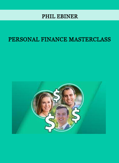 Phil Ebiner - Personal Finance Masterclass