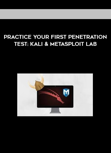 Practice Your First Penetration Test: Kali & Metasploit Lab