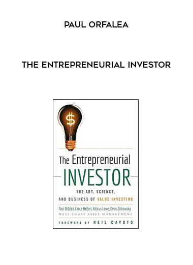 The Entrepreneurial Investor by Paul Orfalea