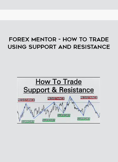 Forex Mentor - How To Trade Using Support and Resistance