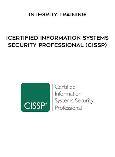 Integrity Training - Certified Information Systems Security Professional (CISSP)