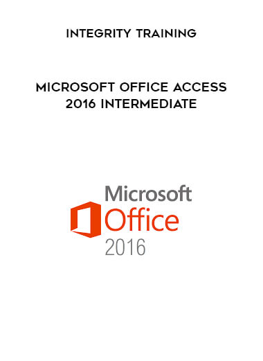 Integrity Training - Microsoft Office Access 2016 Intermediate