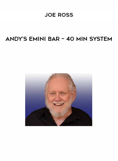 Joe Ross – Andy’s EMini Bar – 40 Min System