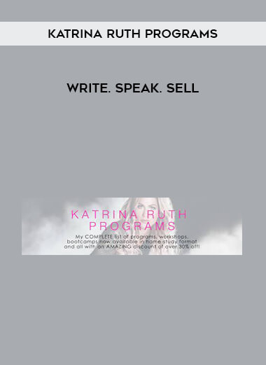 Katrina Ruth Programs - Write. Speak. Sell