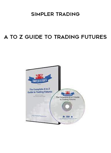 Simpler Trading – A To Z Guide To Trading Futures