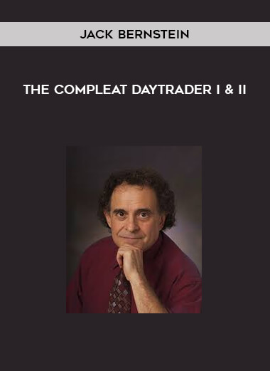 The Compleat DayTrader I & II by Jack Bernstein