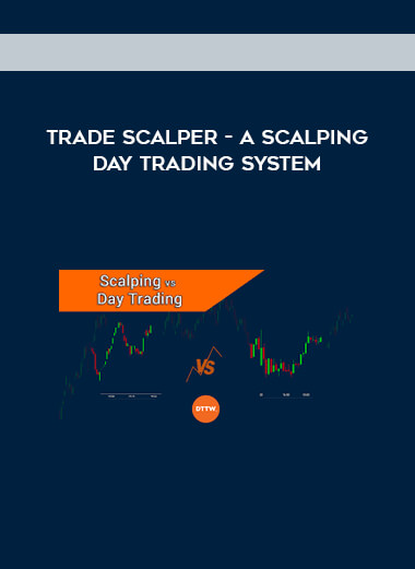 Trade Scalper - A Scalping Day Trading System