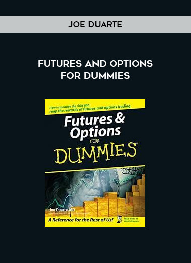 Futures and Options for Dummies by Joe Duarte