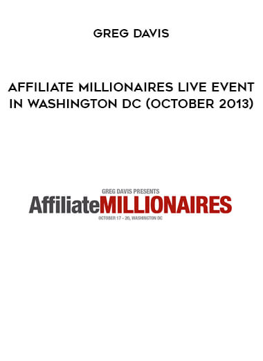 Greg Davis Affiliate Millionaires Live Event in Washington DC (October 2013)