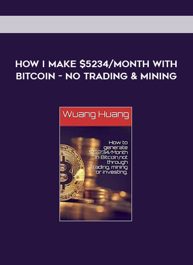 How I Make $5234/Month With Bitcoin - No Trading & Mining