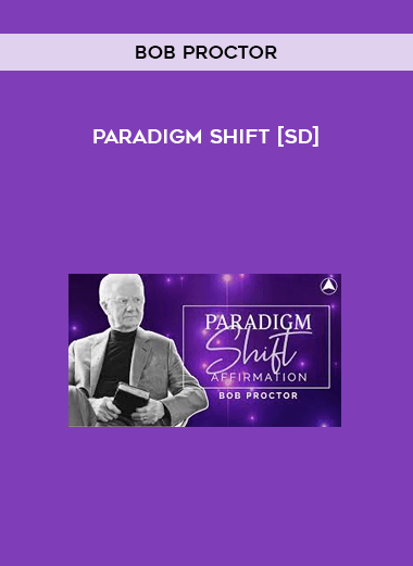 Paradigm Shift [SD] by Bob Proctor