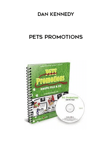 Pets Promotions from Dan Kennedy