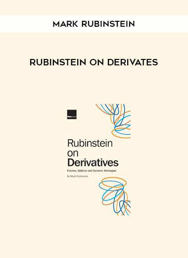 Rubinstein on Derivates by Mark Rubinstein