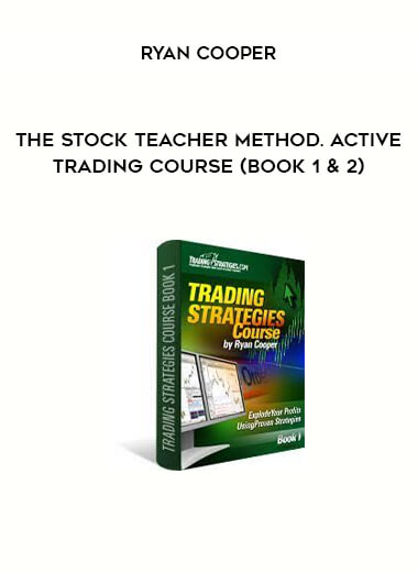 Ryan Cooper - The Stock Teacher Method. Active Trading Course (Book 1 & 2)