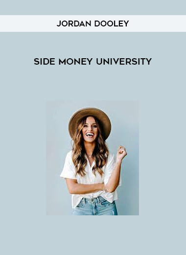 Side Money University by Jordan Dooley