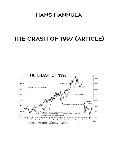 The Crash of 1997 (Article) by Hans Hannula