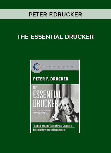 The Essential Drucker by Peter F.Drucker